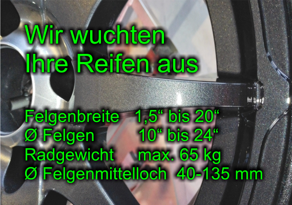 Auf Grund der Felgenreparatur sind wir nun auch in der Lage ihre Reifen statisch sowie auch dynamisch auszuwuchten. 
Bei dem statischem auswuchten kann das Rad auf einer waagrechten Achse frei drehen und muss in jeder Stellung stehen bleiben.Bei der dynamischen Unwucht können 2 schwere Stellen vorliegen, eine auf der Außenseite und eine auf der Innenseite der Felge. Hierbei kommt das Rad ins Taumeln und wird unruhig. Durch das Anbringen von Auswuchtgewichten an der Außen- und Innenseite der Felge erfolgt der Ausgleich. Unsere Maschine kann das!